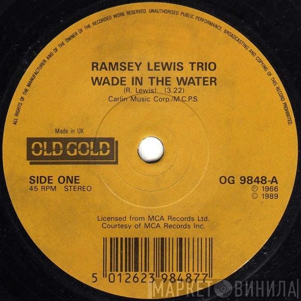 The Ramsey Lewis Trio - Wade In The Water / The 'In' Crowd