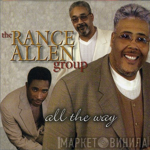 The Rance Allen Group  - All The Way