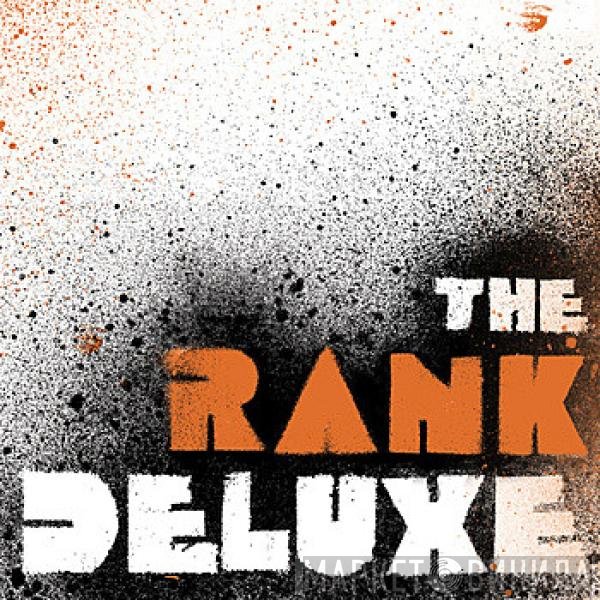 The Rank Deluxe - The Rank Deluxe