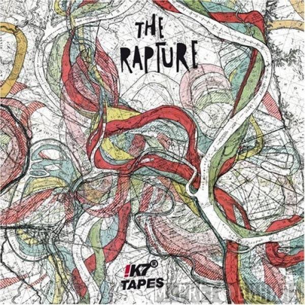 The Rapture  - Tapes