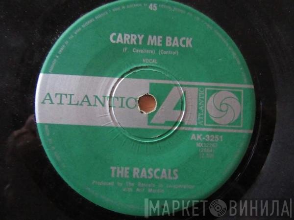 The Rascals  - Carry Me Back