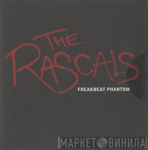 The Rascals  - Freakbeat Phantom