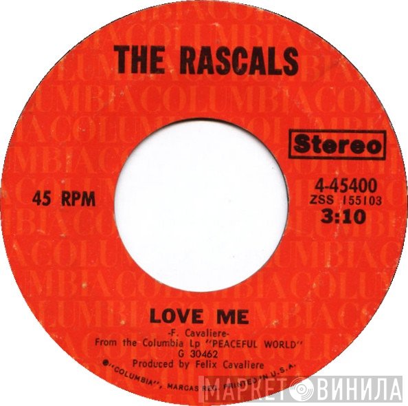 The Rascals - Love Me