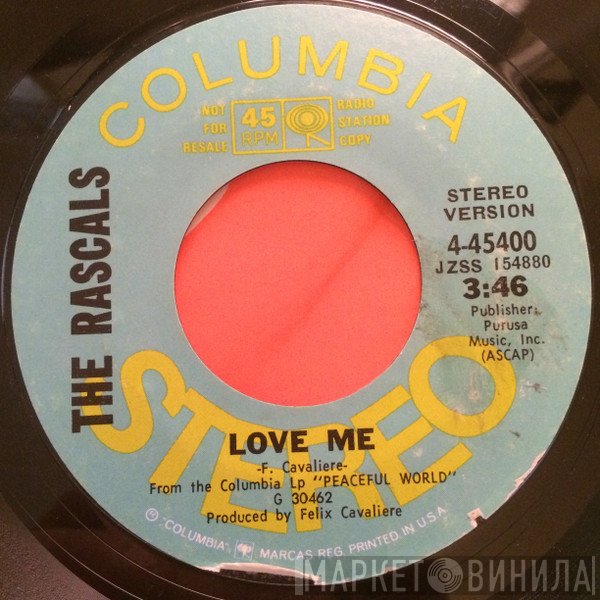 The Rascals  - Love Me