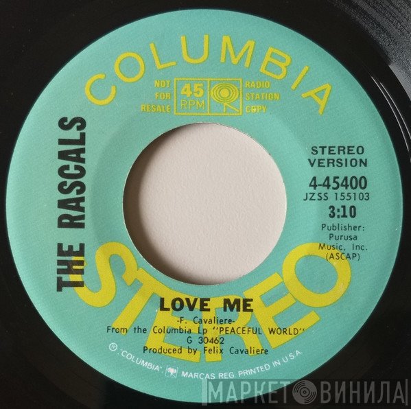The Rascals  - Love Me