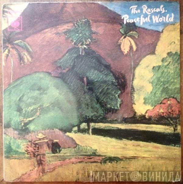 The Rascals  - Peaceful World