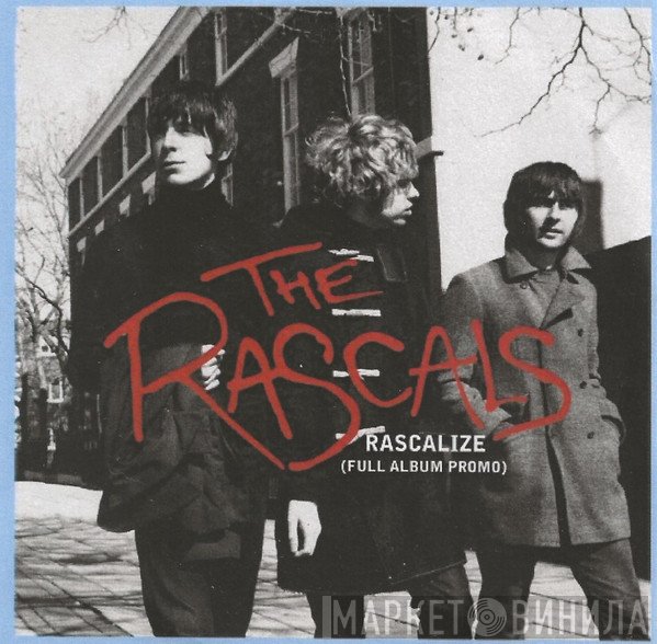 The Rascals   - Rascalize