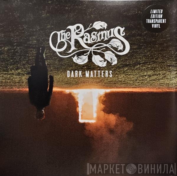 The Rasmus  - Dark Matters