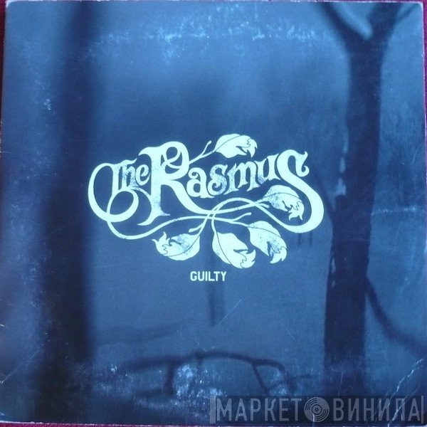 The Rasmus  - Guilty