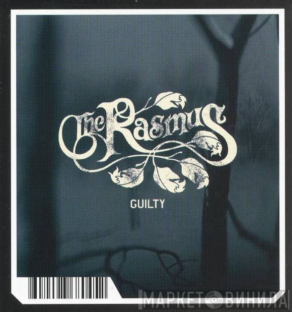 The Rasmus  - Guilty