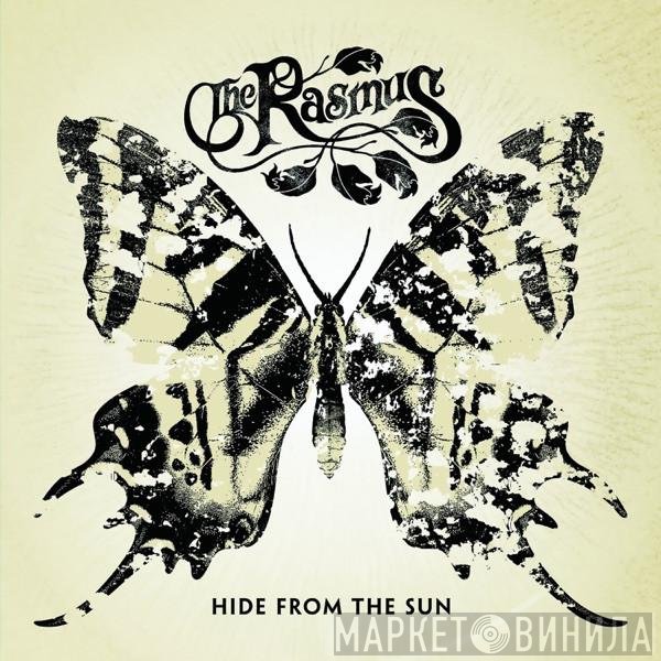 The Rasmus - Hide From The Sun
