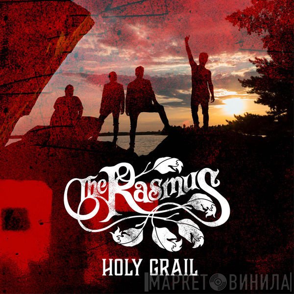 The Rasmus  - Holy Grail