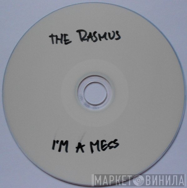 The Rasmus  - I'm A Mess