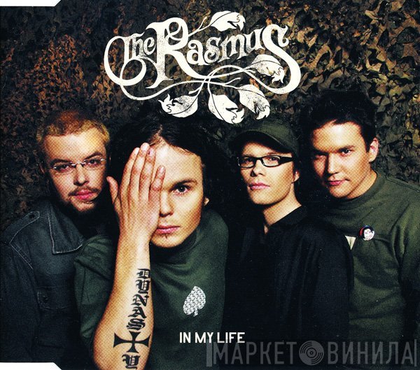 The Rasmus  - In My Life
