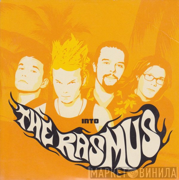 The Rasmus  - Into