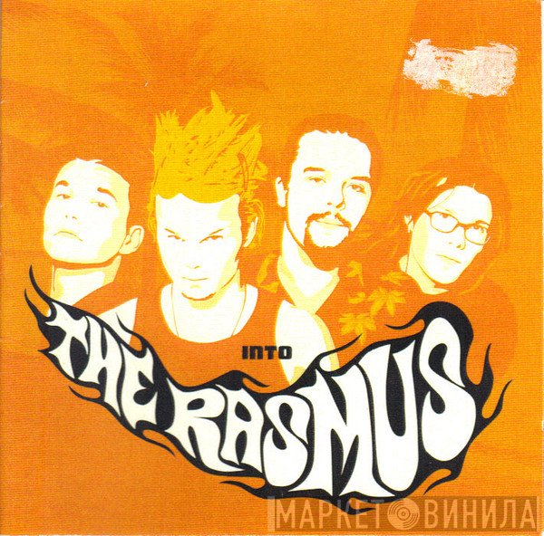 The Rasmus  - Into