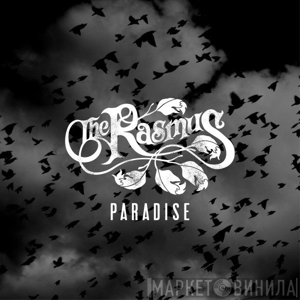 The Rasmus  - Paradise