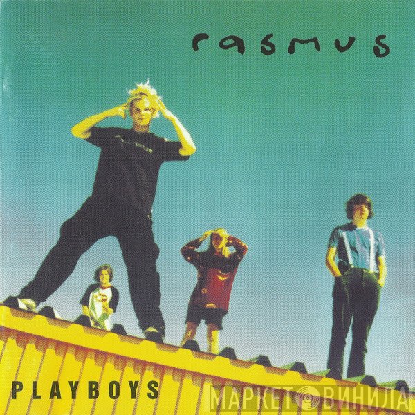 The Rasmus  - Playboys