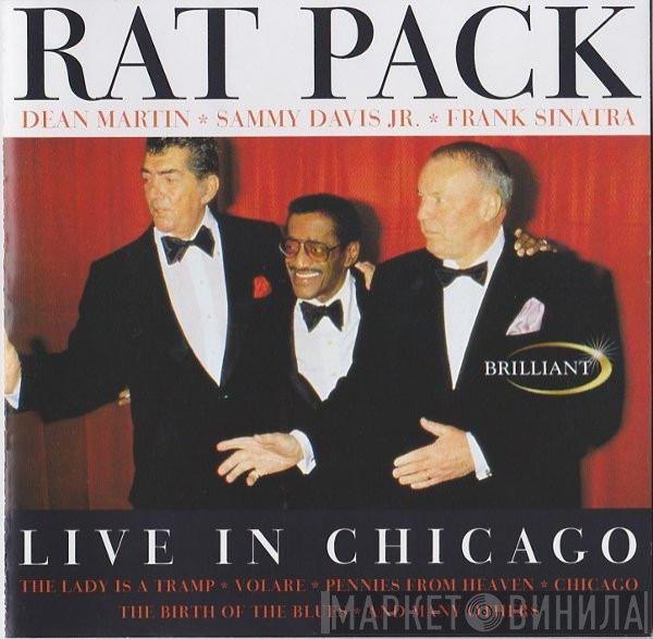 The Rat Pack  - Rat Pack Live In Chicago