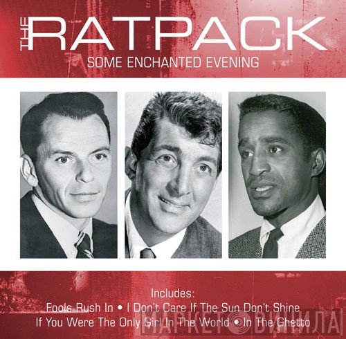 The Rat Pack - Some Enchanted Evening