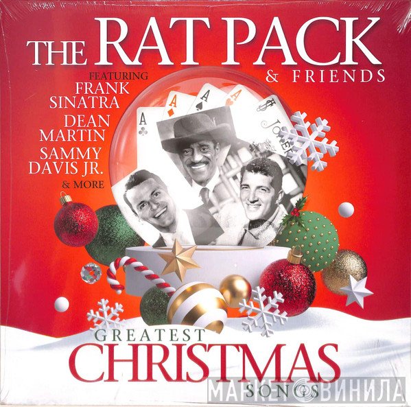 The Rat Pack - The Rat Pack & Friends Greatest Christmas Songs
