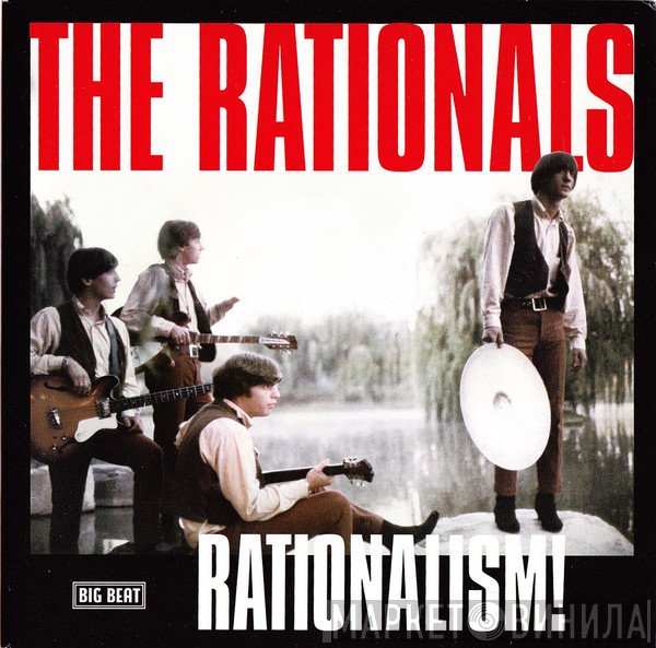 The Rationals - Rationalism!