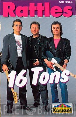 The Rattles  - 16 Tons
