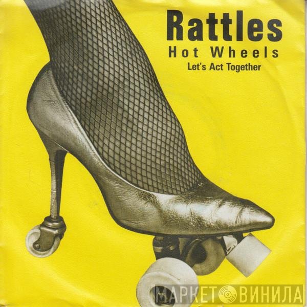The Rattles  - Hot Wheels