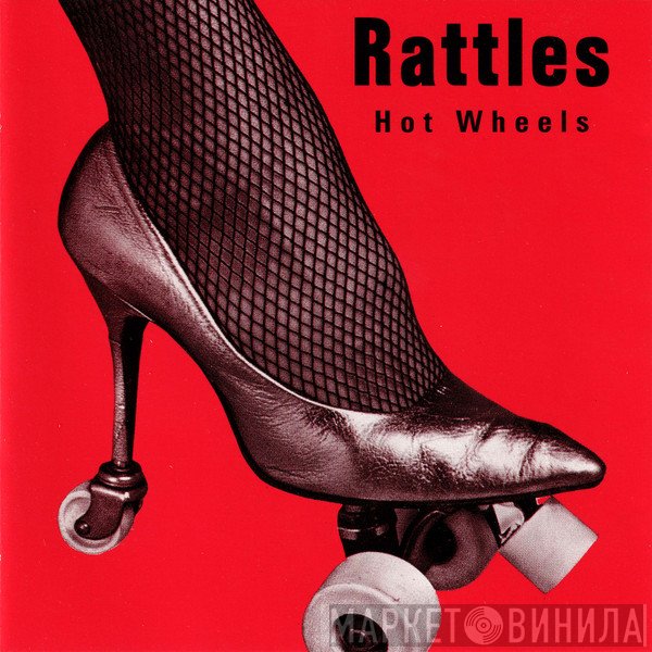 The Rattles  - Hot Wheels