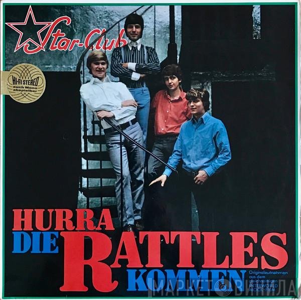 The Rattles  - Hurra Die Rattles Kommen!