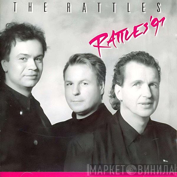 The Rattles  - Rattles '91