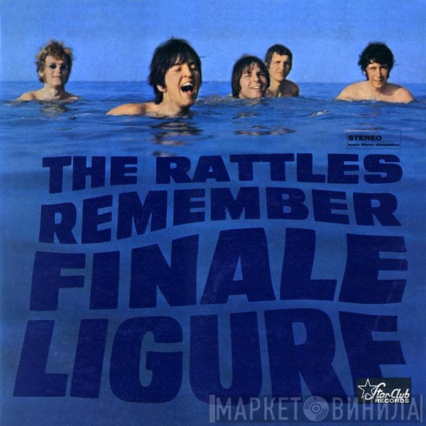 The Rattles  - Remember Finale Ligure