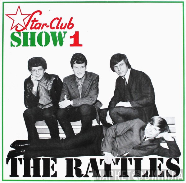 The Rattles  - Star-Club Show 1