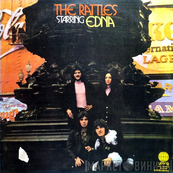 The Rattles  - The Rattles Starring Edna