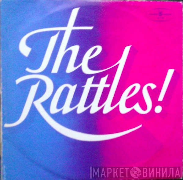 The Rattles  - The Rattles!