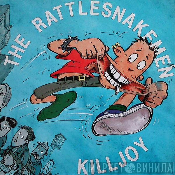 The Rattlesnake Men - Killjoy