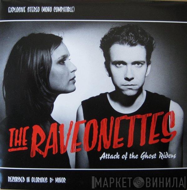 The Raveonettes  - Attack Of The Ghost Riders