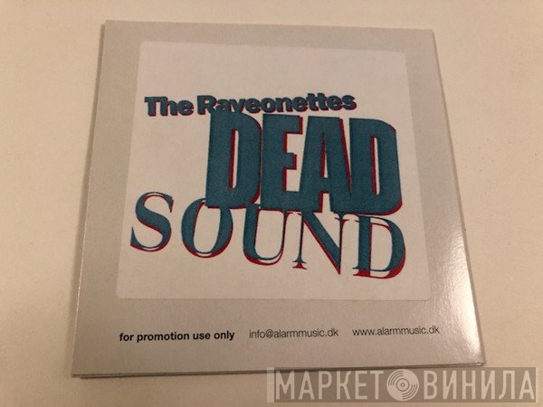 The Raveonettes  - Dead Sound