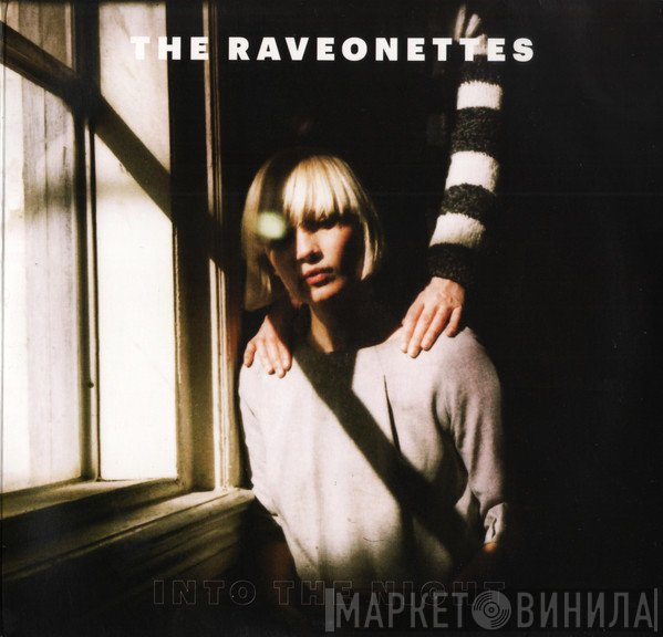The Raveonettes  - Into The Night