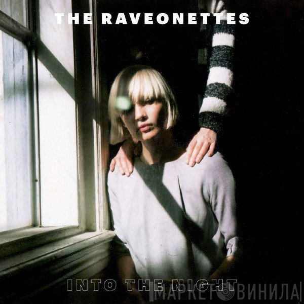 The Raveonettes  - Into The Night