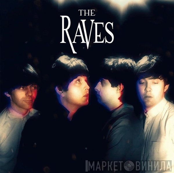 The Raves  - The Raves