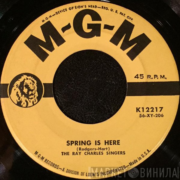 The Ray Charles Singers  - Spring Is Here / Spring, Spring, Spring
