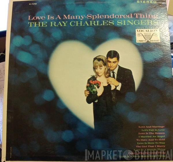 The Ray Charles Singers  - Love Is A Many-Splendored Thing