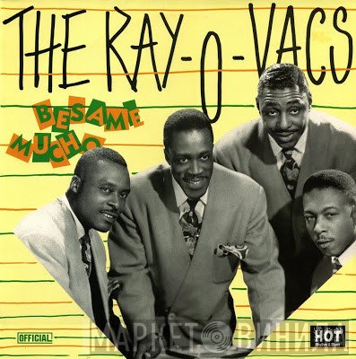 The Ray-O-Vacs - Besame Mucho