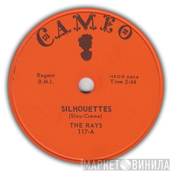 The Rays   - Silhouettes / Daddy Cool