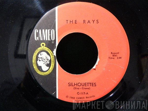 The Rays  - Silhouettes / Daddy Cool