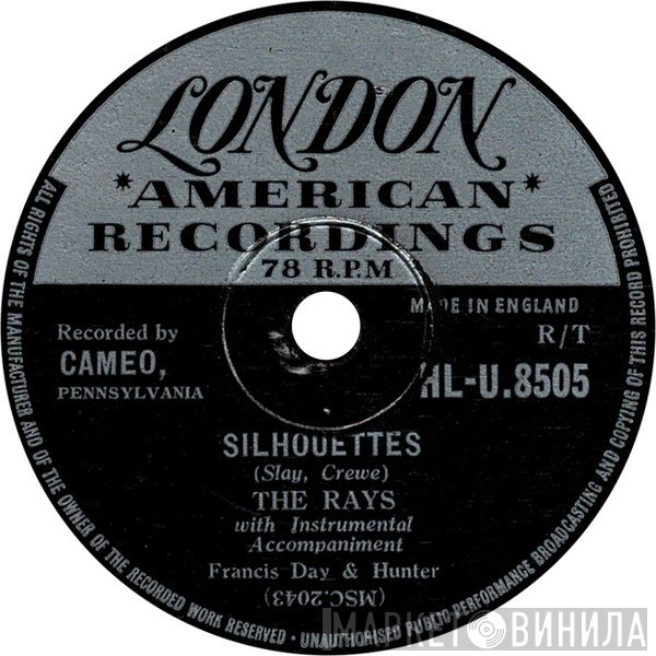 The Rays  - Silhouettes / Daddy Cool