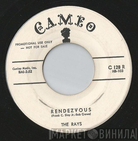The Rays   - Rendezvous