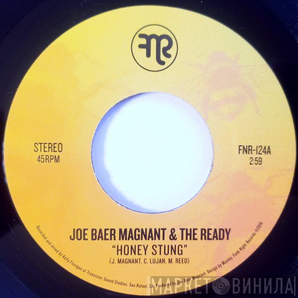The Ready, Joe Baer Magnant - Honey Stung