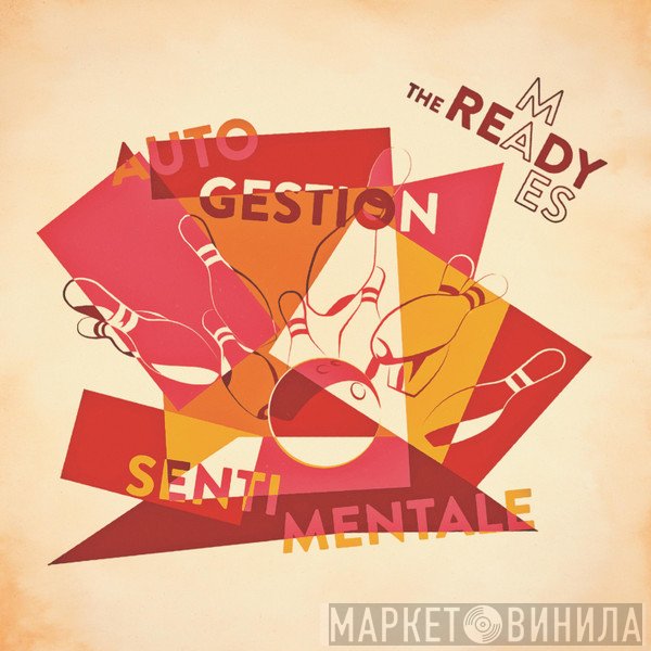 The Ready-mades - Autogestion Sentimentale